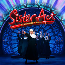 Sister Act - Das himmlische Musical 04.09.2026 BlueMax Theater